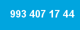993 407 17 44